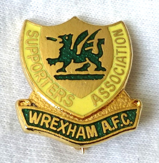 old WREXHAM A.F.C. Supporters Association Pin BADGE for sale on Ebay