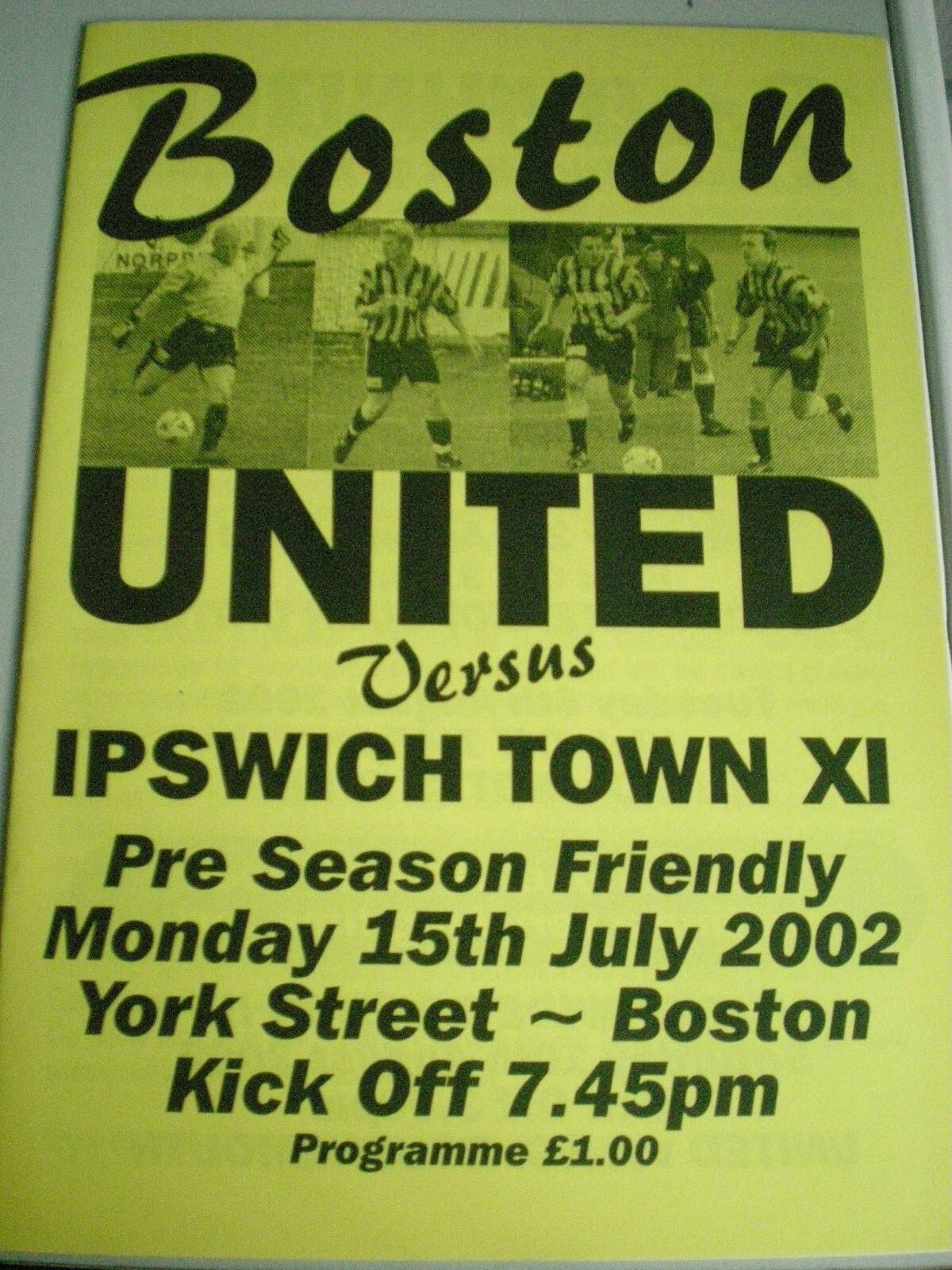 BOSTON UNITED v IPSWICH TOWN, 15th JULY 2002. PRE-SEASON FRIENDLY. VGC. for sale on Ebay