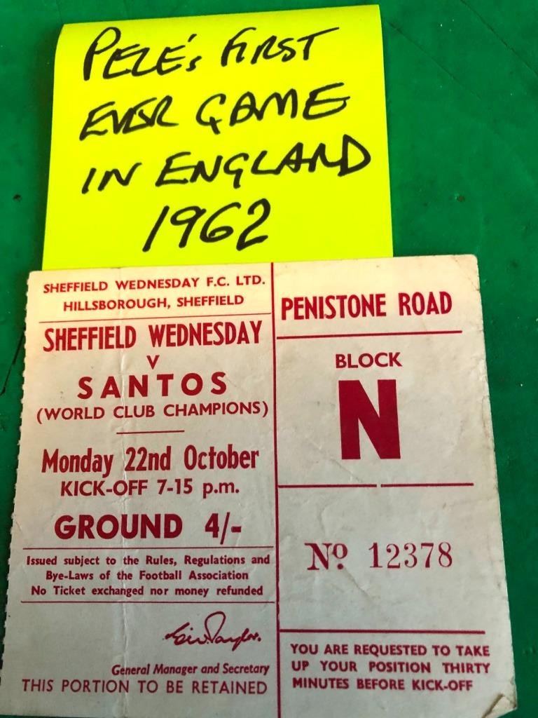 22/10/1962  SHEFFIELD WEDNESDAY v SANTOS TICKET STUB - PELE's FIRST GAME IN U.K. for sale on Ebay