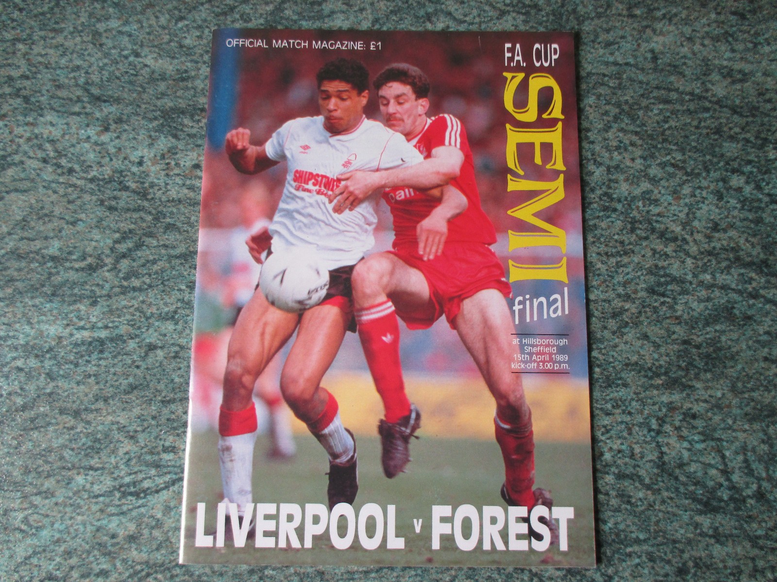 LIVERPOOL V NOTTINGHAM FOREST 1989 FA CUP SEMI FINAL AT HILLSBOROUGH PROG MINT for sale on Ebay