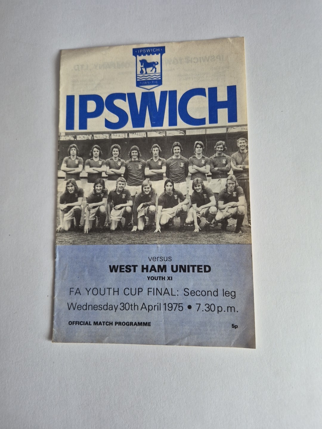 Ipswich Town V West Ham United 30/4/1975 FA Youth Cup Final 2nd Leg No Writing for sale on Ebay