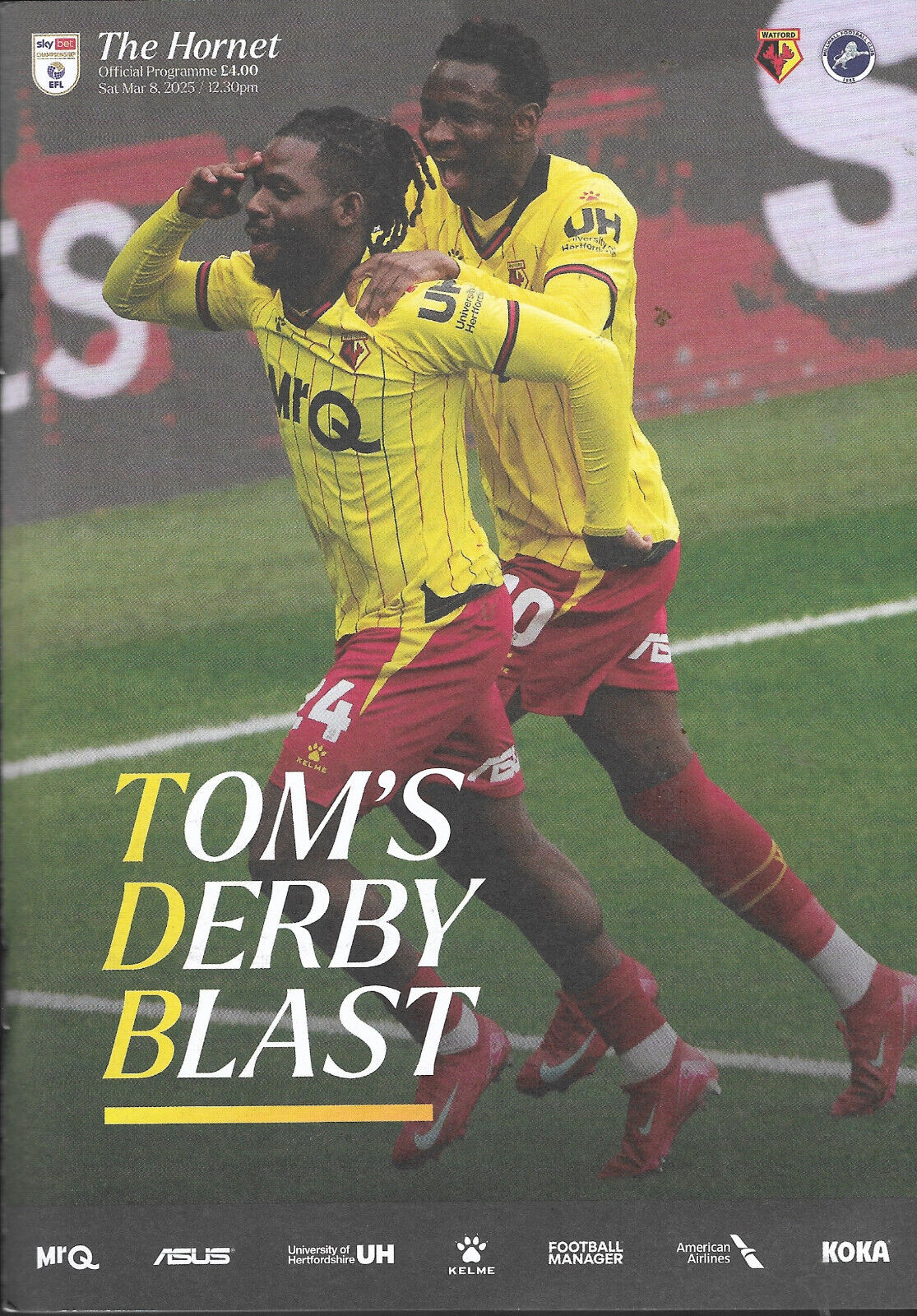 Watford v Millwall. Championship. 2024-2025 PLUS TEAMSHEET for sale on Ebay