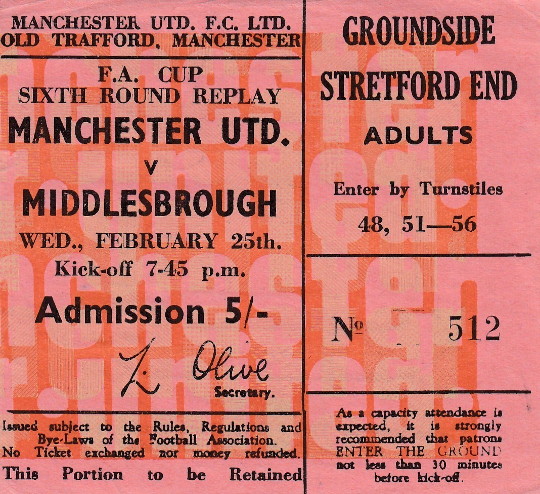 MANCHESTER UNITED V MIDDLESBROUGH 25/2/1970 FA CUP 6TH RND REPLAY - USED  TICKET for sale on Ebay