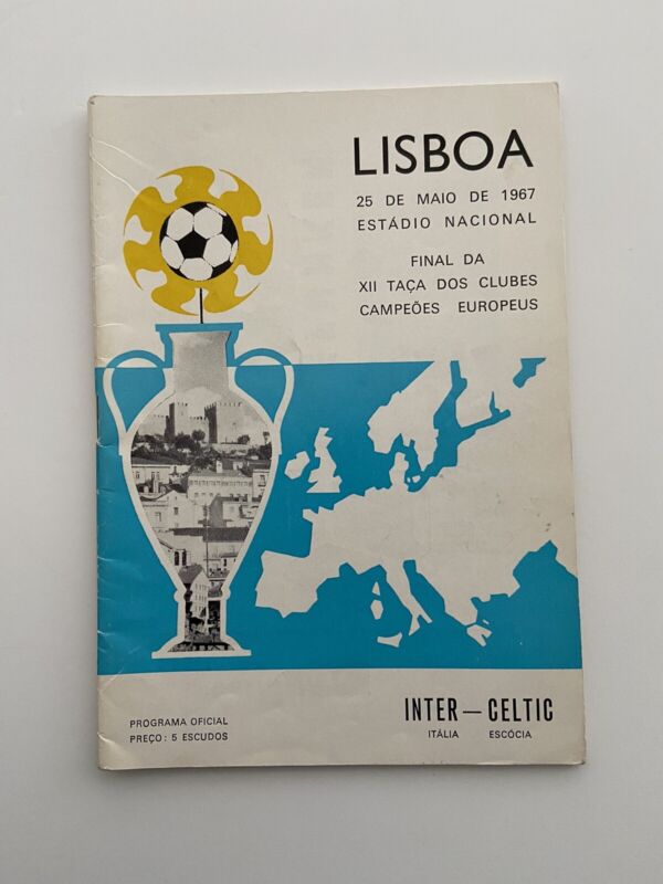 1967 EUROPEAN CUP FINAL INTER MILAN v CELTIC in LISBON  ( ORIGINAL PROGRAMME) for sale on Ebay
