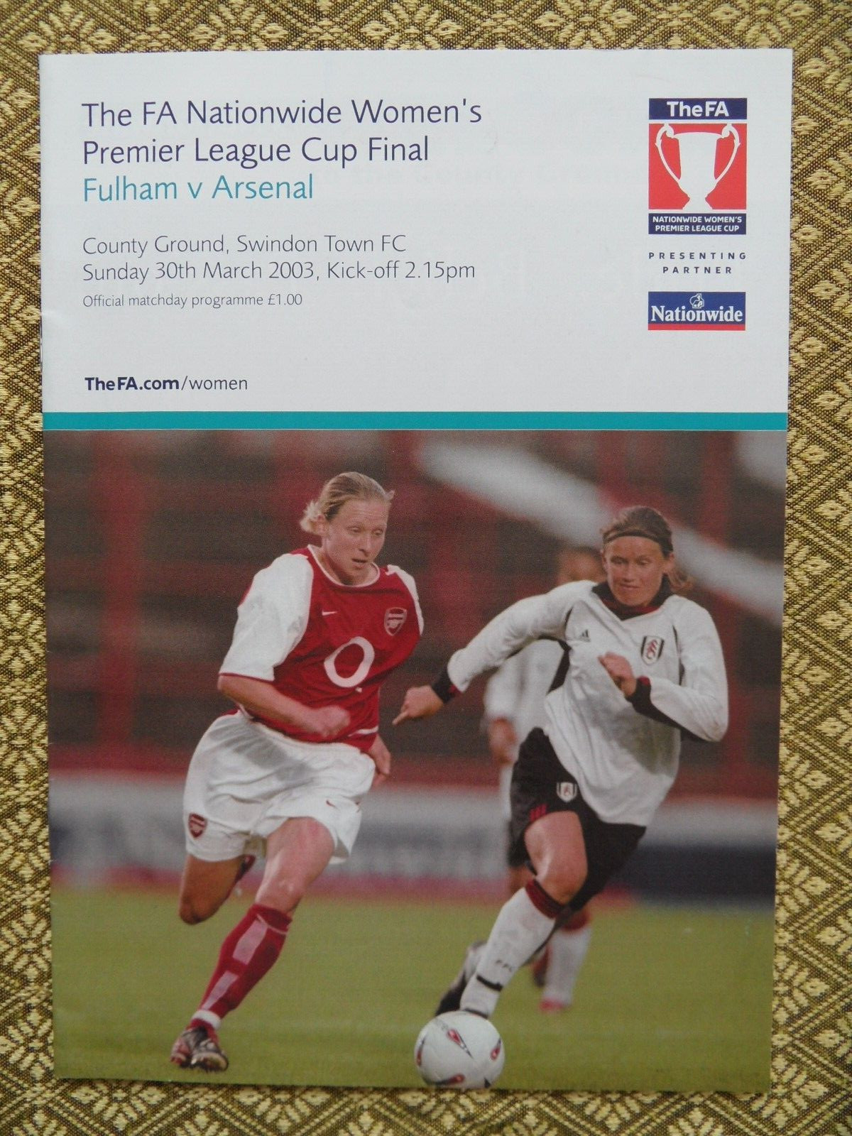 FULHAM LADIES v ARSENAL WOMEN (30/3/2003) FA  WOMEN'S PREMIER LEAGUE CUP FINAL for sale on Ebay