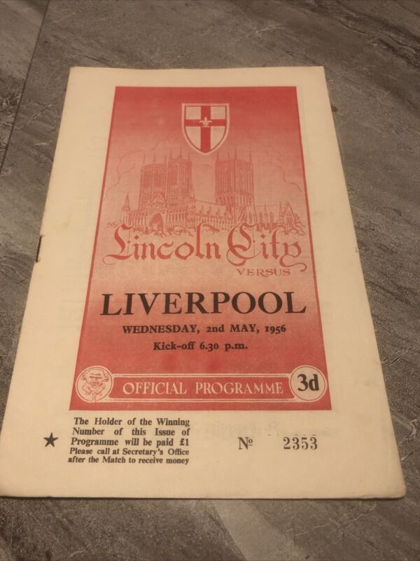 LINCOLN CITY V LIVERPOOL  (REARRANGED FIXTURE ) 1955-56 for sale on Ebay